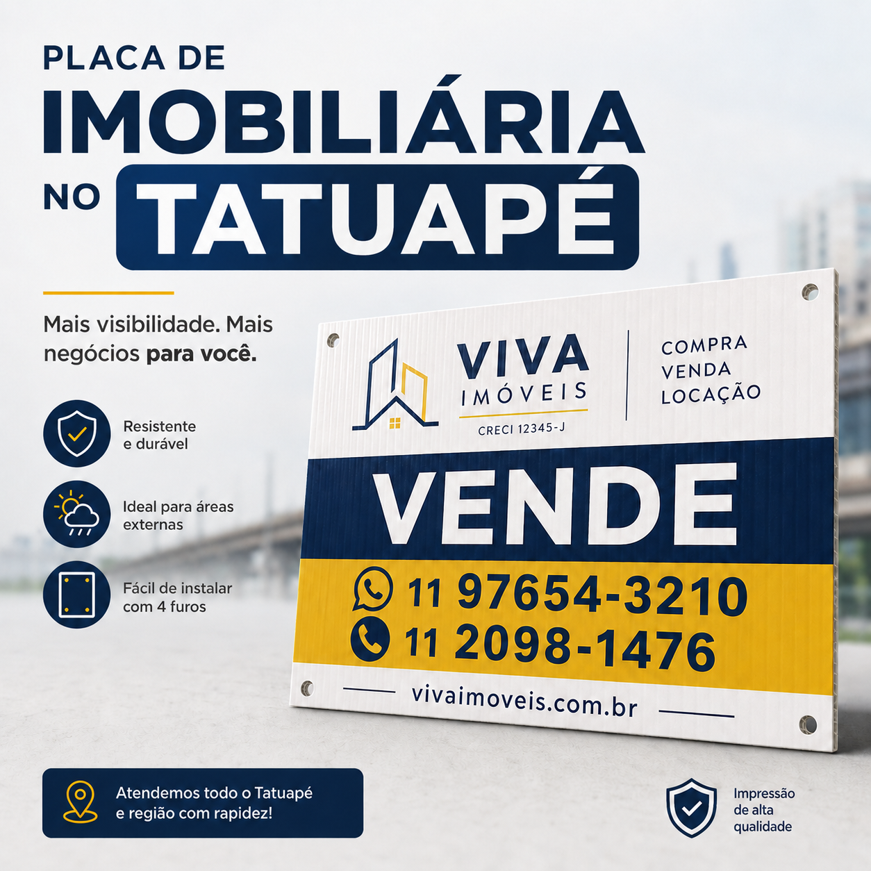Placa de Imobiliária no Tatuapé - SP
