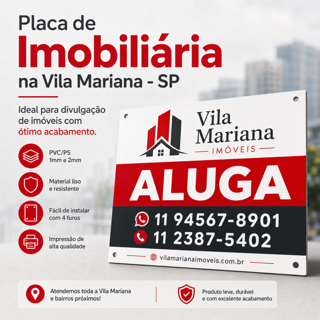 Placa de Imobiliária na Vila Mariana - SP